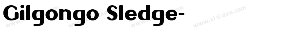 Gilgongo Sledge字体转换
